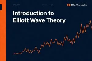 Introduction to Elliott Wave Theory