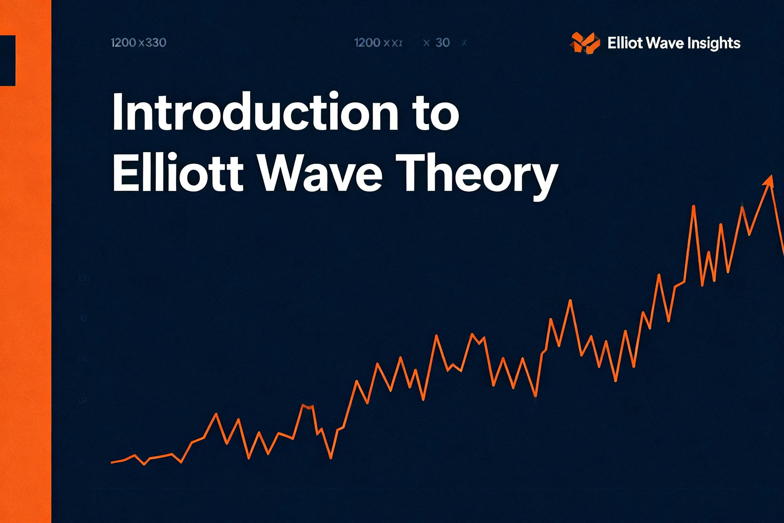 Introduction to Elliott Wave Theory