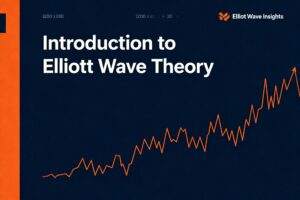 Introduction to Elliott Wave Theory