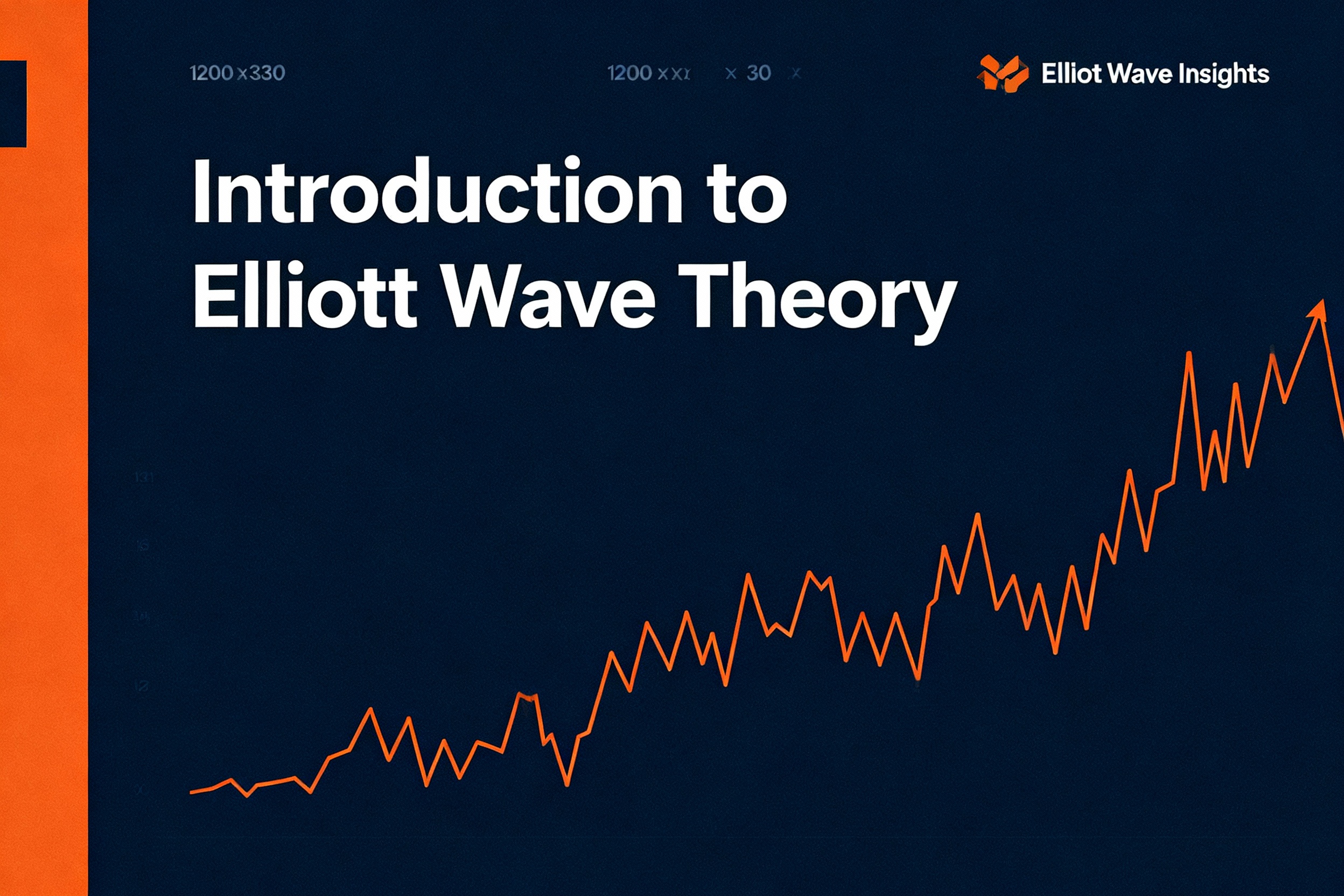 Introduction to Elliott Wave Theory